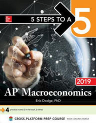 Title: 5 Steps to a 5: AP Macroeconomics 2019, Author: Eric R. Dodge