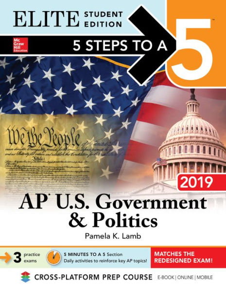 5 Steps to a 5: AP U.S. Government & Politics 2019 Elite Student Edition