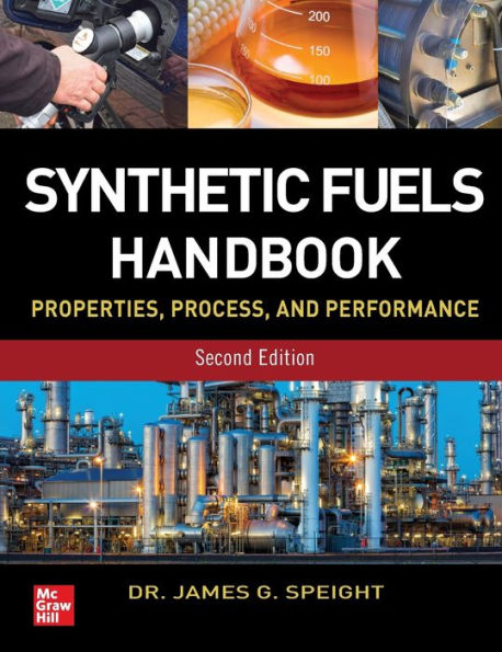 Synthetic Fuels Handbook / Edition 2