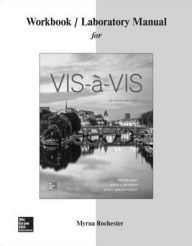 Title: Workbook/Laboratory Manual for Vis-a-vis / Edition 7, Author: Myrna Bell Rochester