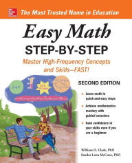 Title: Easy Math Step-by-Step, Second Edition, Author: William D. Clark