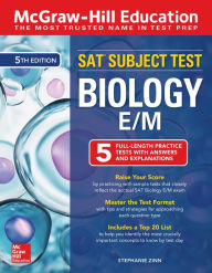 Title: McGraw-Hill Education SAT Subject Test Biology E/M, Fifth Edition, Author: Stephanie Zinn