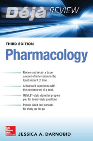 Title: Deja Review: Pharmacology, Third Edition, Author: Jessica Gleason
