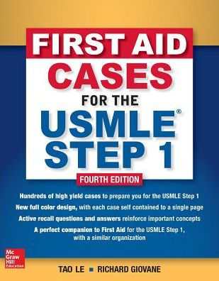 First Aid Cases for the USMLE Step 1, Fourth Edition / Edition 4