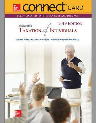 Connect Access Card for McGraw-Hill's Taxation of Individuals 2019 Edition / Edition 10