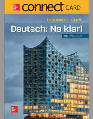 Title: Connect Access Card for Deutsch: Na klar! (720 days) / Edition 8, Author: Monica D. Clyde