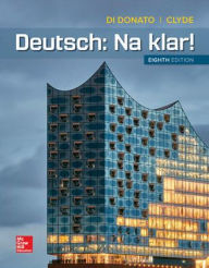 Title: Loose Leaf for Deutsch: Na klar! / Edition 8, Author: Robert Di Donato