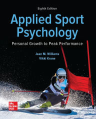 Title: Looseleaf for Applied Sport Psychology: Personal Growth to Peak Performance, Author: Vikki Krane