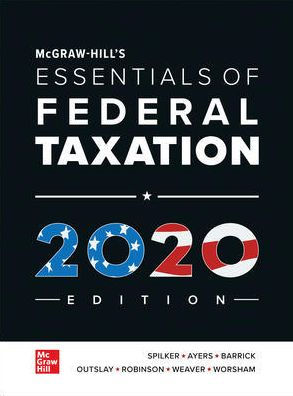 McGraw-Hill's Essentials of Federal Taxation 2020 Edition / Edition 11