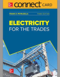 Title: Connect Access Card for Electricity for the Trades / Edition 3, Author: Frank D. Petruzella