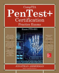 Title: CompTIA PenTest+ Certification Practice Exams (Exam PT0-001), Author: Jonathan Ammerman