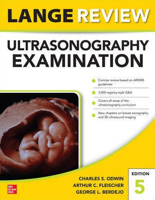 Lange Review Ultrasonography Examination: Fifth Edition / Edition 5