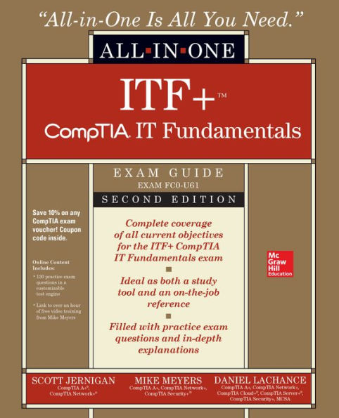 CompTIA IT Fundamentals+ All-in-One Exam Guide, Second Edition (Exam FC0-U61)