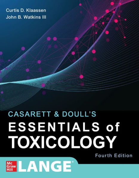 Casarett & Doull's Essentials of Toxicology, Fourth Edition