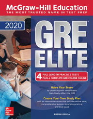 Title: McGraw-Hill Education GRE Elite 2020, Author: Erfun Geula