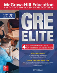 Title: McGraw-Hill Education GRE Elite 2020, Author: Erfun Geula