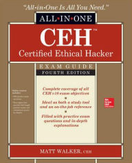 Title: CEH Certified Ethical Hacker All-in-One Exam Guide, Fourth Edition, Author: Matt Walker