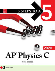 Title: 5 Steps to a 5: AP Physics C 2020, Author: Greg Jacobs