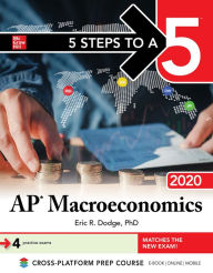 Title: 5 Steps to a 5: AP Macroeconomics 2020, Author: Eric R. Dodge