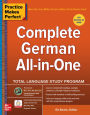 Practice Makes Perfect: Complete German All-in-One