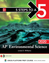 Title: 5 Steps to a 5: AP Environmental Science 2020, Author: Linda D. Williams