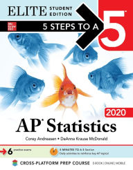 Title: 5 Steps to a 5: AP Statistics 2020 Elite Student Edition, Author: Corey Andreasen