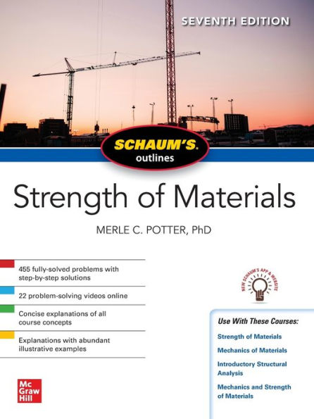 Schaum's Outline of Strength Materials, Seventh Edition