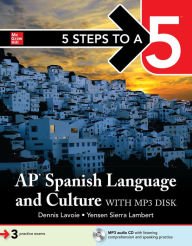 Title: 5 Steps to a 5: AP Spanish Language and Culture with MP3 Disk 2020, Author: Yensen Lambert