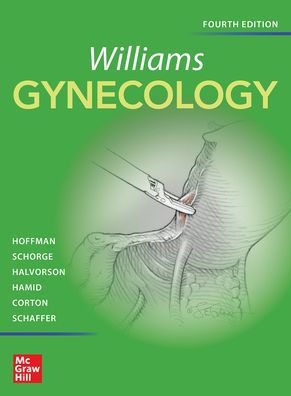Williams Gynecology, Fourth Edition / Edition 4