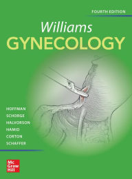 Title: Williams Gynecology, Fourth Edition, Author: Barbara L. Hoffman