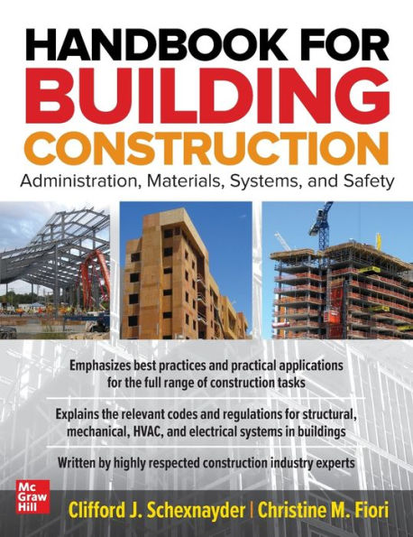 Handbook for Building Construction: Administration, Materials, Design, and Safety