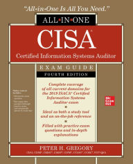 Title: CISA Certified Information Systems Auditor All-in-One Exam Guide, Fourth Edition, Author: Peter H. Gregory