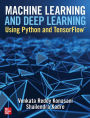 Machine Learning and Deep Learning Using Python and TensorFlow