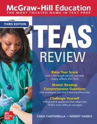 Title: McGraw-Hill Education TEAS Review, Third Edition, Author: Cara Cantarella