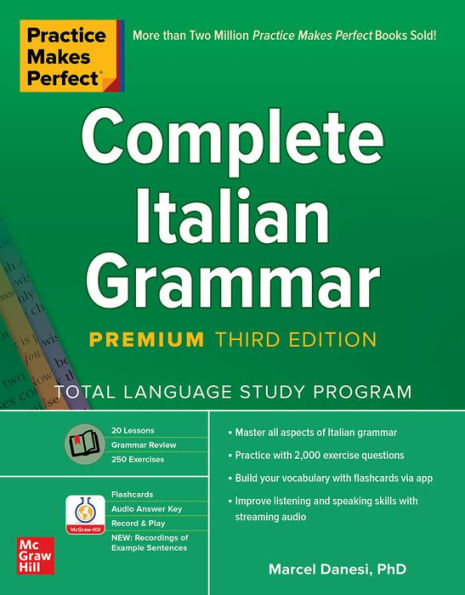 Practice Makes Perfect: Complete Italian Grammar, Premium Third Edition