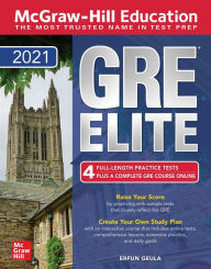 Title: McGraw-Hill Education GRE Elite 2021, Author: Erfun Geula