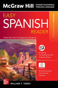 Title: Easy Spanish Reader, Premium Fourth Edition, Author: William T. Tardy