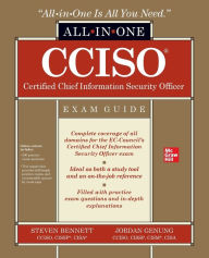 Title: CCISO Certified Chief Information Security Officer All-in-One Exam Guide, Author: Steven Bennett