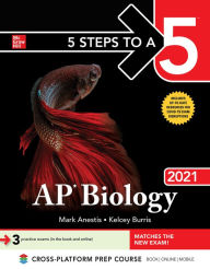 Title: 5 Steps to a 5: AP Biology 2021, Author: Mark Anestis