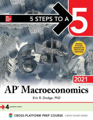 Title: 5 Steps to a 5: AP Macroeconomics 2021, Author: Eric R. Dodge