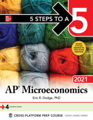 Title: 5 Steps to a 5: AP Microeconomics 2021, Author: Eric R. Dodge