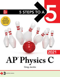 Title: 5 Steps to a 5: AP Physics C 2021, Author: Greg Jacobs