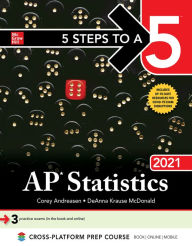 Title: 5 Steps to a 5: AP Statistics 2021, Author: DeAnna Krause McDonald