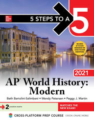 Title: 5 Steps to a 5: AP World History: Modern 2021, Author: Peggy J. Martin