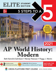 Title: 5 Steps to a 5: AP World History: Modern 2021 Elite Student Edition, Author: Wendy Petersen