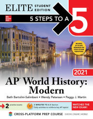 Title: 5 Steps to a 5: AP World History: Modern 2021 Elite Student Edition, Author: Peggy J. Martin