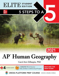Title: 5 Steps to a 5: AP Human Geography 2021 Elite Student Edition, Author: Carol Ann Gillespie