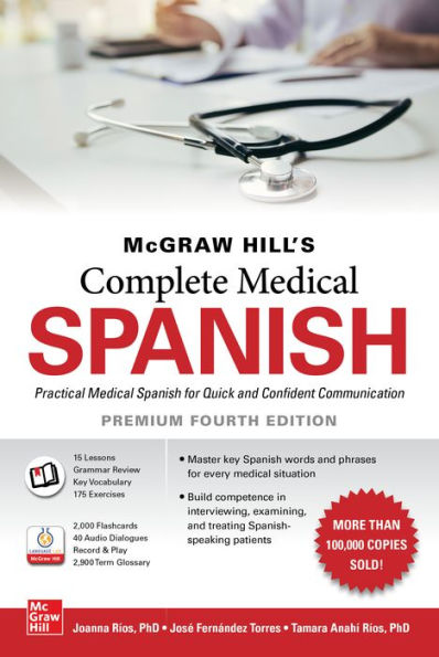 McGraw Hill's Complete Medical Spanish, Premium Fourth Edition