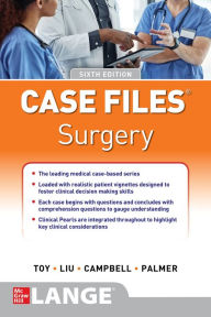 Download free Case Files Surgery, Sixth Edition by Eugene Toy, Barnard Palmer, Terrence Liu, Andre Campbell