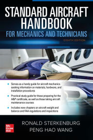 Download books online free mp3 Standard Aircraft Handbook for Mechanics and Technicians, Eighth Edition PDF FB2 DJVU